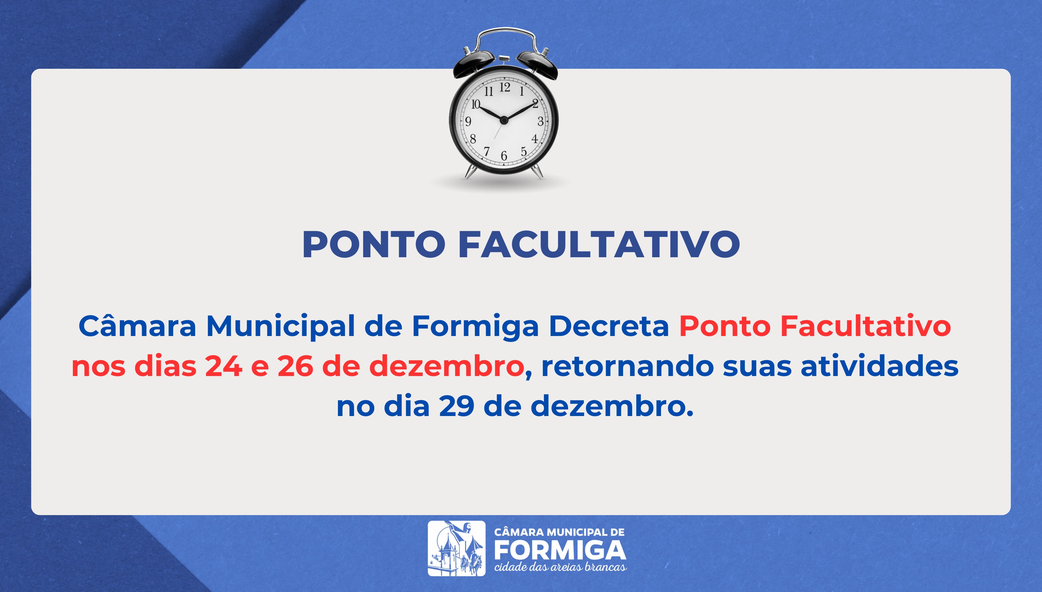 Câmara Municipal de Formiga decreta ponto facultativo nos dias 24 e 26 de dezembro