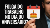 Folga de aniversário garantida a todos os servidores do Executivo. Câmara aprova mudança na lei