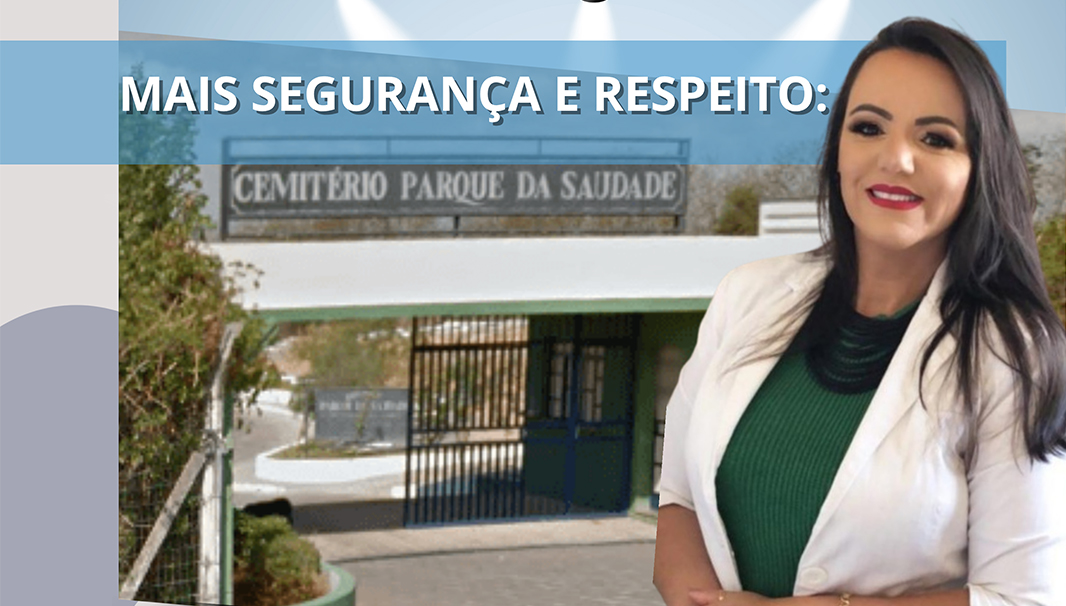 Câmara aprova projeto que garante iluminação pública nos cemitérios municipais