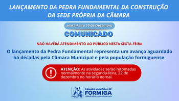Câmara de Formiga realiza lançamento da Pedra Fundamental da nova sede; atendimento ao público não ocorrerá nesta sexta-feira