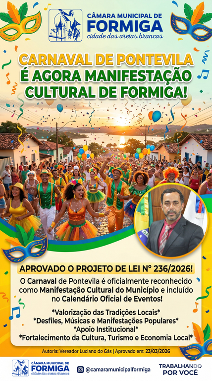 Câmara de Formiga reconhece Carnaval de Pontevila como manifestação cultural do município