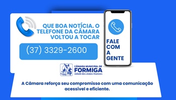 Câmara Municipal de Formiga restabelece atendimento telefônico após período de instabilidade