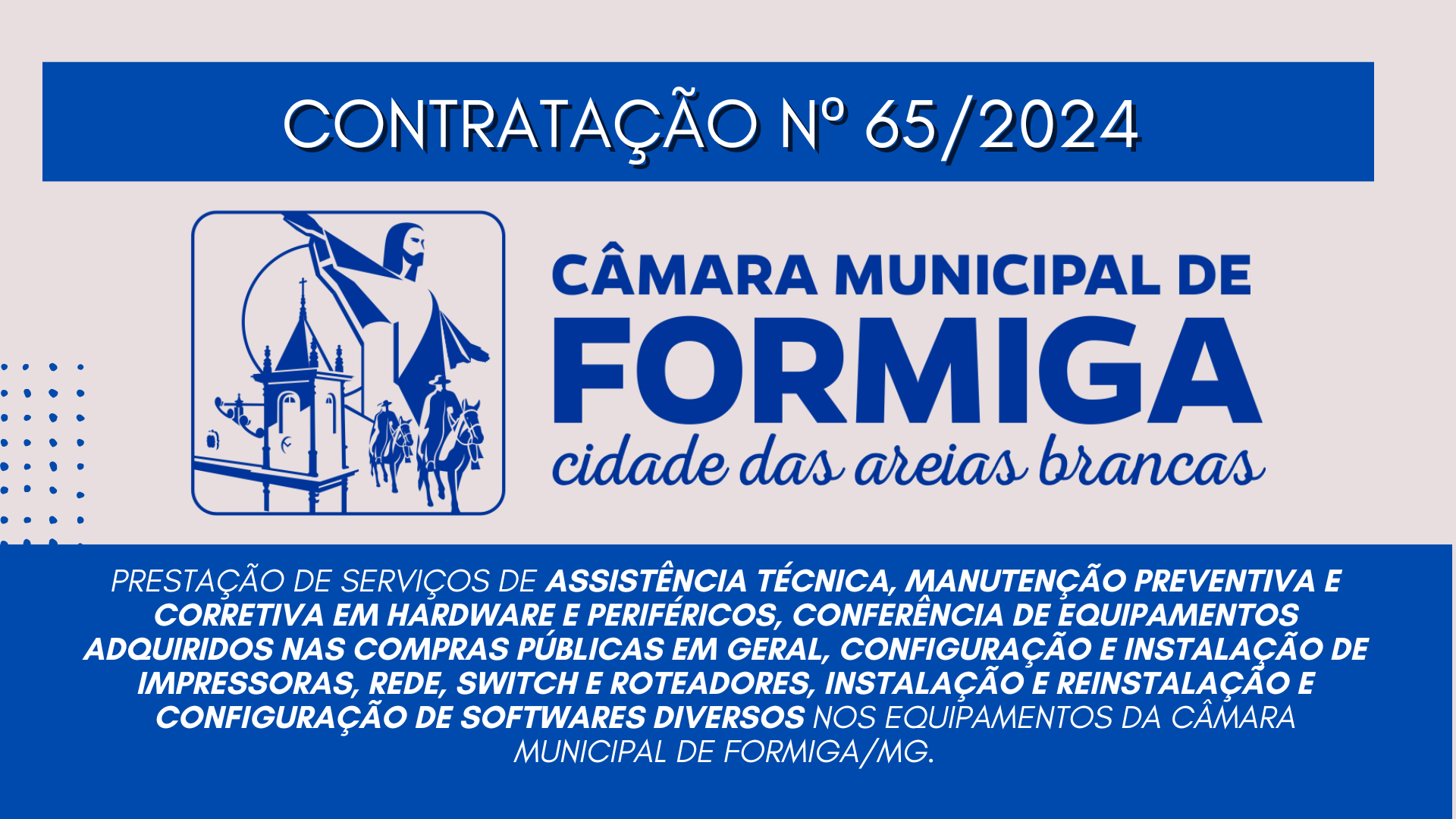 CONTRAÇÃO Nº 65/2024 – Publicado em: 11 de dezembro de 2024