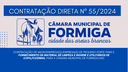 CONTRATAÇÃO DE Nº 55 – Contratação de microempresa(s)/empresa(s) de pequeno porte para e fornecimento de material de limpeza e higiene e utilitários de copa/cozinha, para a Câmara Municipal de Formiga/MG - Publicado em: 22 de outubro de 2024