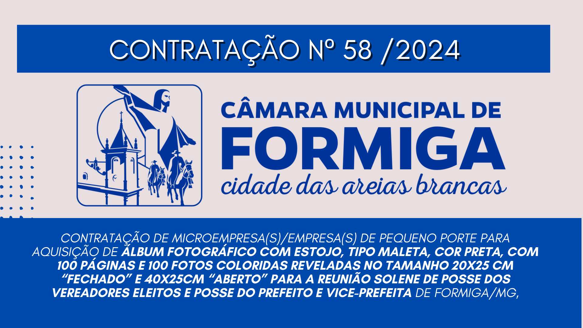 CONTRATAÇÃO DE Nº 58/2024 – Publicado em: 18 de novembro de 2024