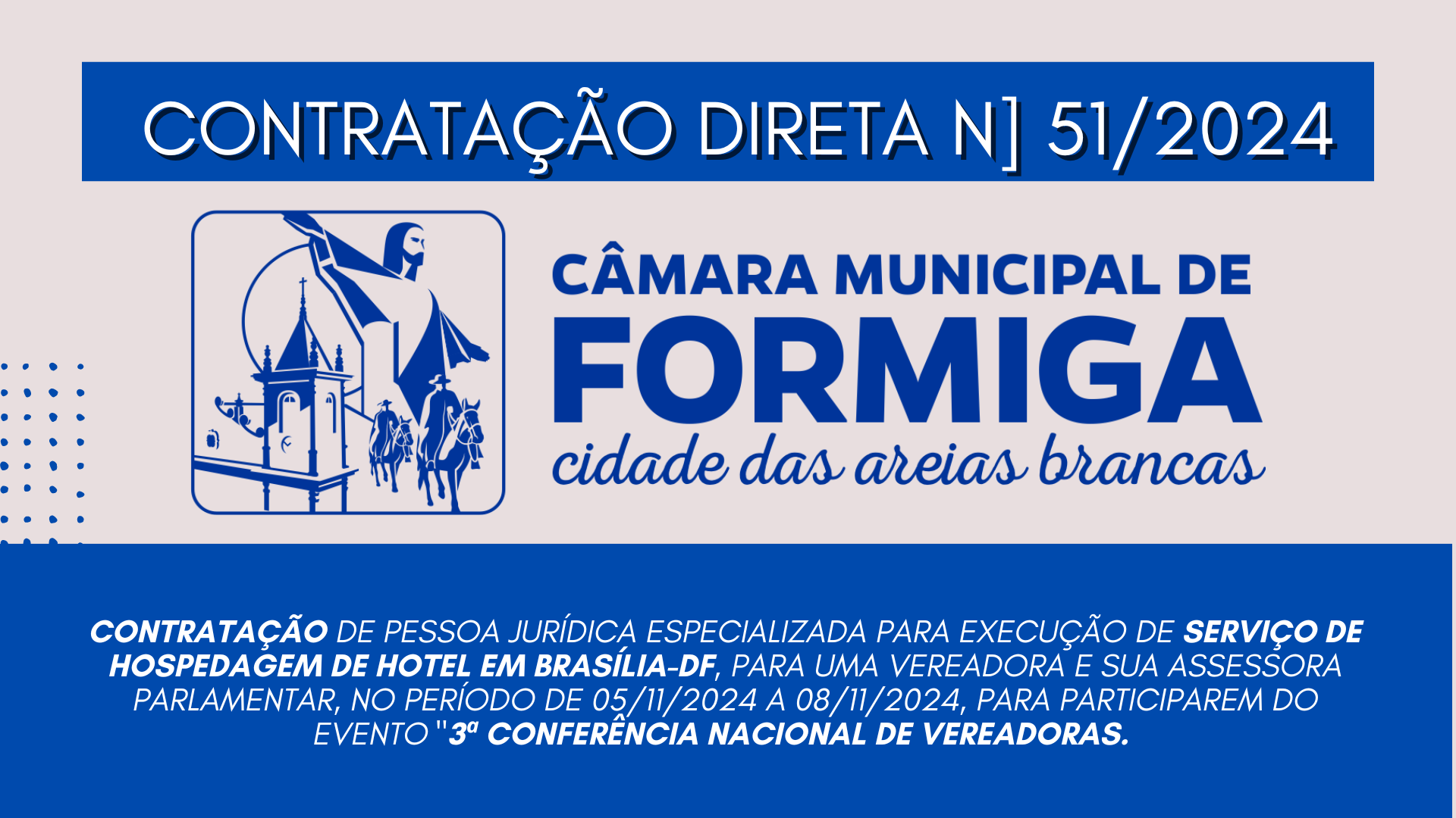 CONTRATAÇÃO DIRETA Nº 51/2024 – Publicado em: 10 de outubro de 2024