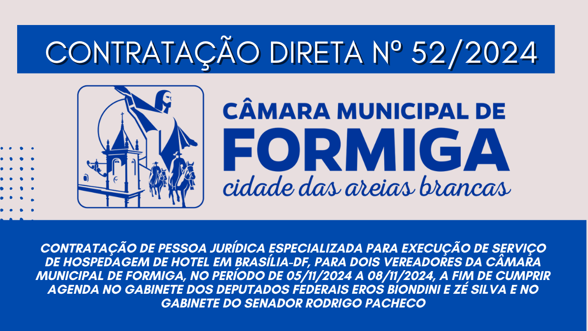 CONTRATAÇÃO DIRETA Nº 52/2024 – Publicado em: 15 de outubro de 2024