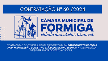CONTRATAÇÃO DIRETA Nº 60/2024 – Contratação de pessoa jurídica especializada em fornecimento de peças para manutenção corretiva, veículo FIAT/UNO ECONOMY, Publicado em: 22 de novembro de 2024 CONTRATAÇÃO DIRETA Nº 60/2024 – Contratação de pessoa jurídica especializada em fornecimento de peças para manutenção corretiva, veículo FIAT/UNO ECONOMY, Publicado em: 22 de novembro de 2024
