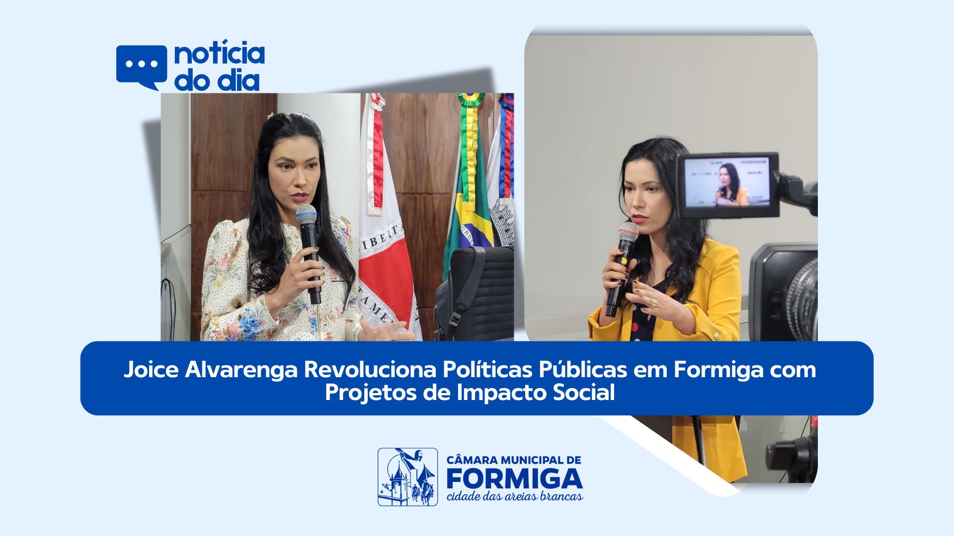 Joice Alvarenga Revoluciona Políticas Públicas em Formiga com Projetos de Impacto Social - Data: 28 de fevereiro de 2025