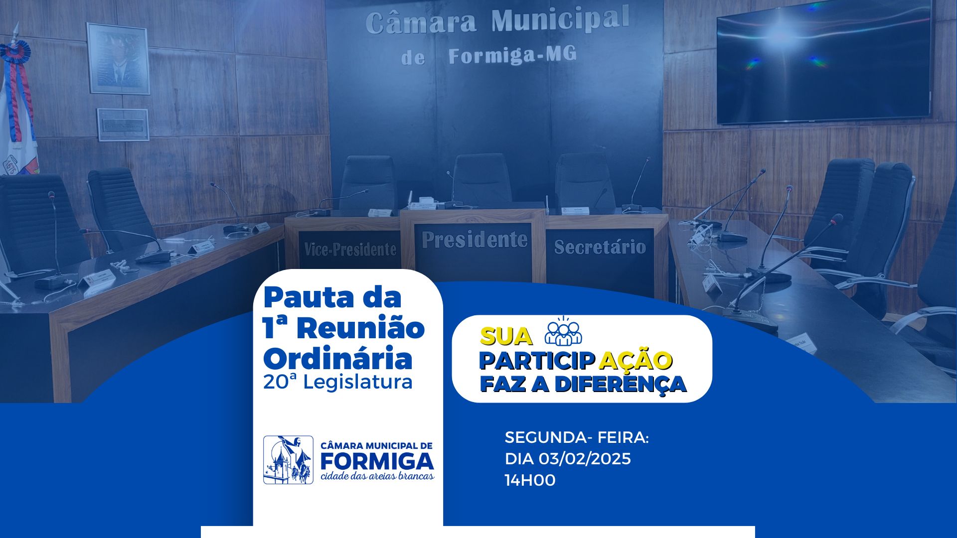 PAUTA DA 1ª REUNIÃO ORDINÁRIA DA 20ª - Publicado em: 3 de fevereiro de 2025