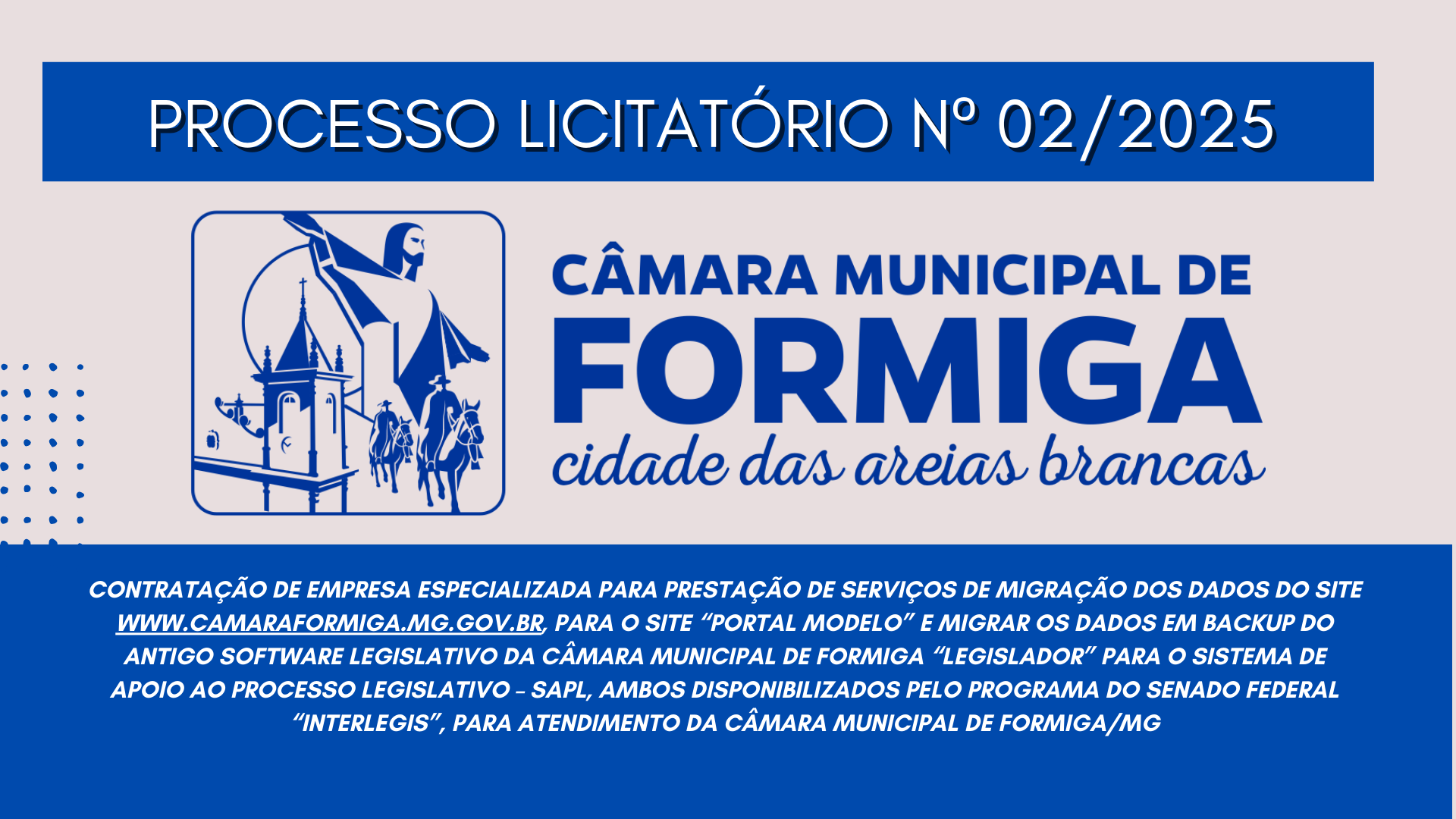PROCESSO LICITATÓRIO Nº 02/2025 - Publicado em: 7 de fevereiro de 2025