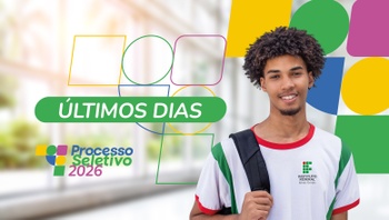 Últimos dias para inscrição no Processo Seletivo 2026 do IFMG